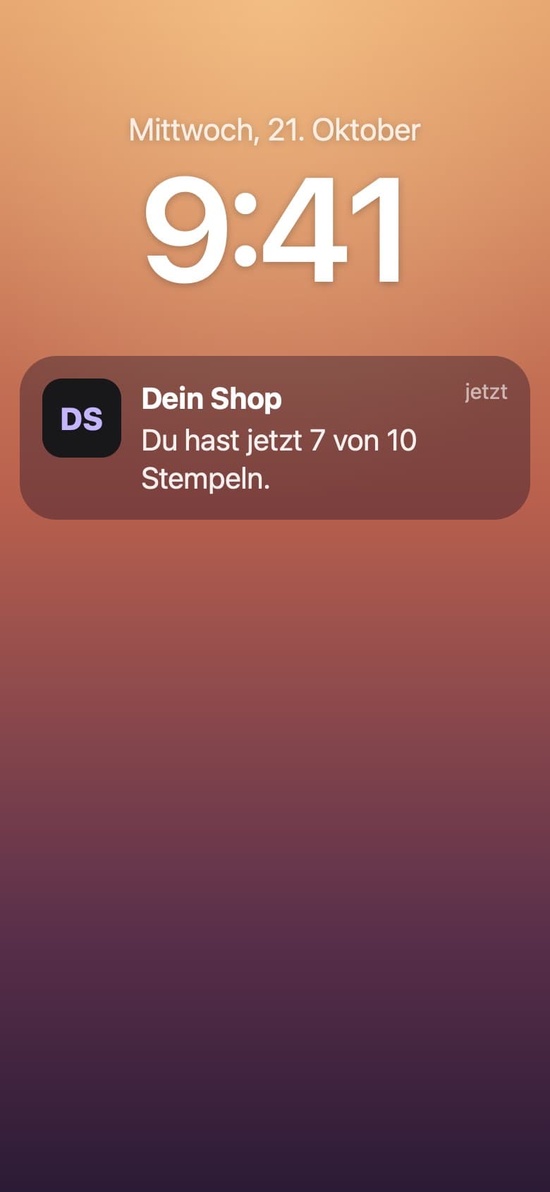 Sperrbildschirm eines iPhones mit einer Mitteilung von Dein Shop: Du hast jetzt 7 von 10 Stempeln. Ein Beispiel.